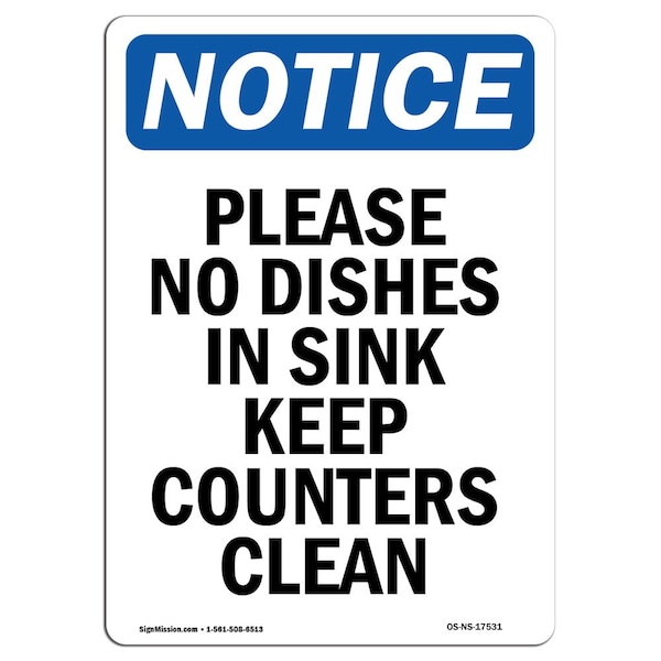 Safety Sign, OSHA Notice, 5" Height, Please No Dishes In Sink Keep Sign, Portrait, 10PK